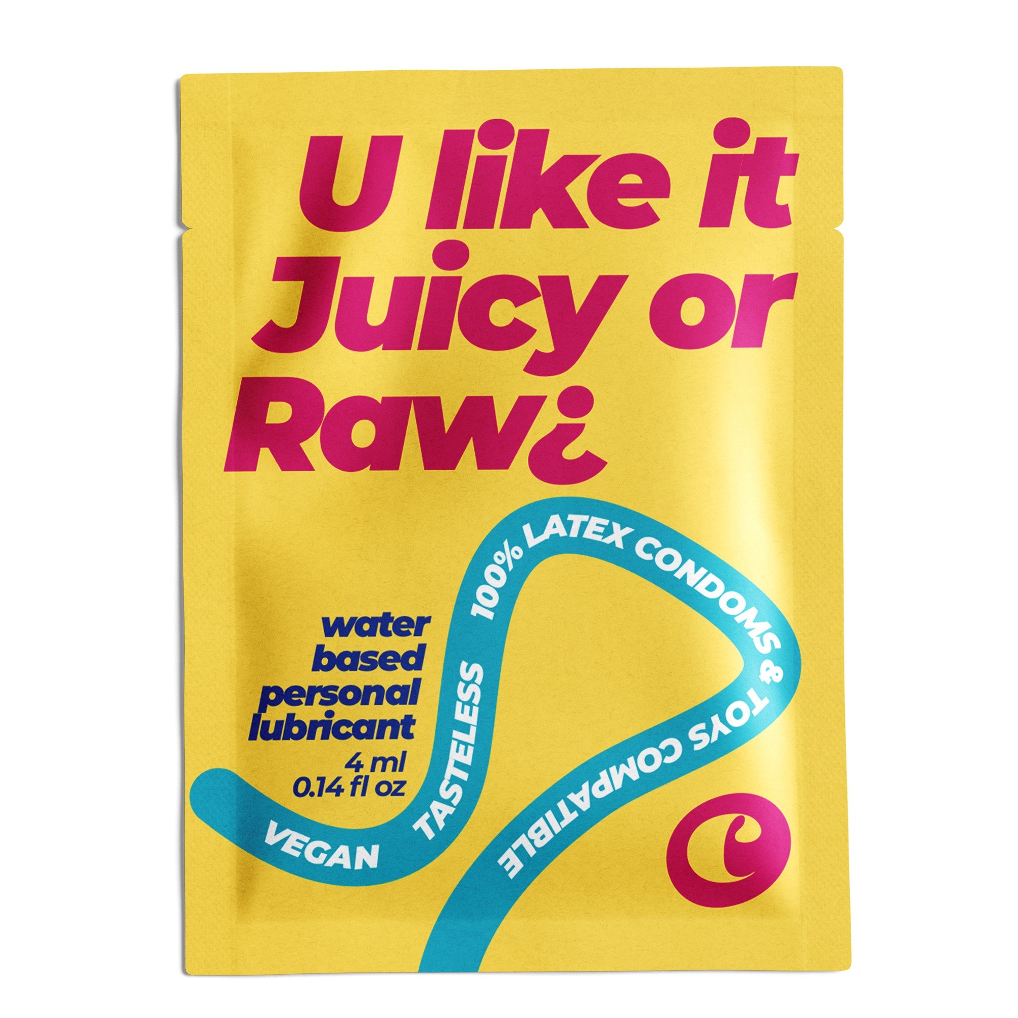 U Like It Juicy or Raw?
